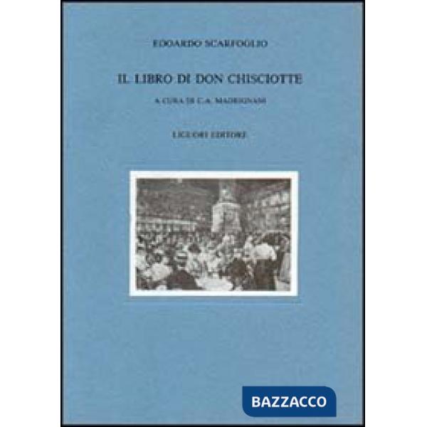 Libro di Don Chisciotte (Il)