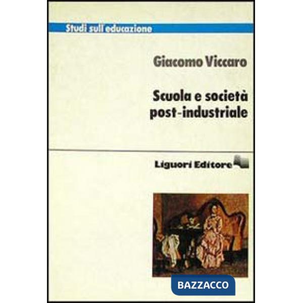 Scuola e società post-industriale