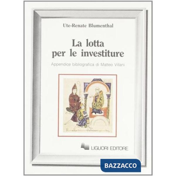 Lotta per le investiture (La)