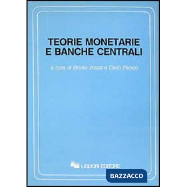 Teorie monetarie e banche centrali