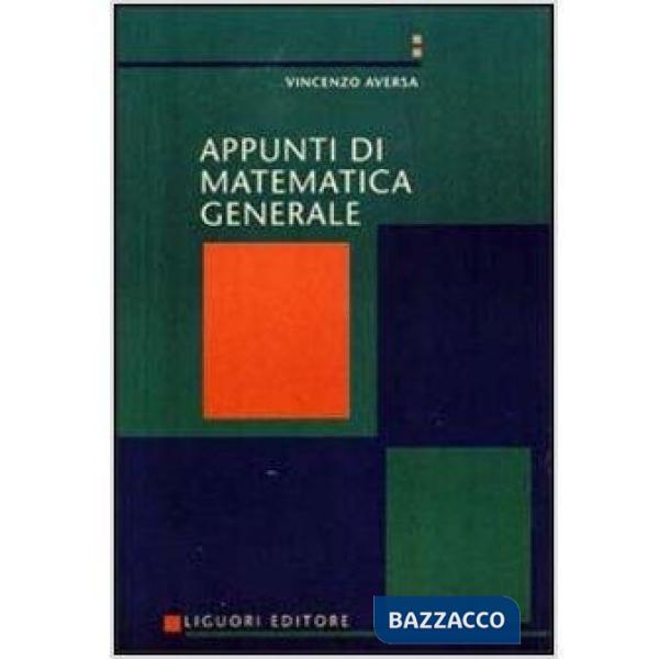 Appunti di matematica generale