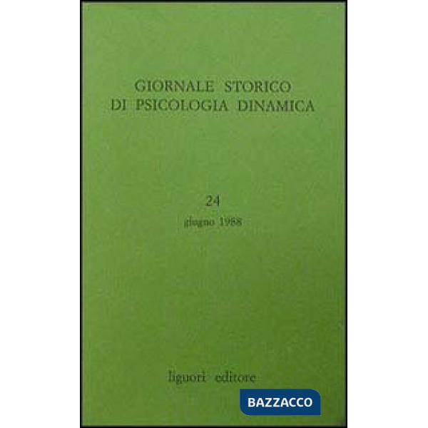 Giornale storico di psicologia dinamica. Vol. 24
