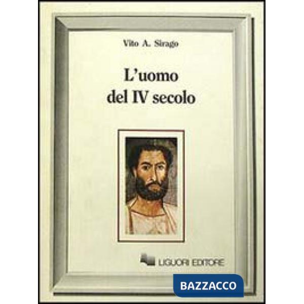 Uomo del IV secolo (L')