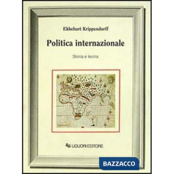 Politica internazionale. Storia e teoria