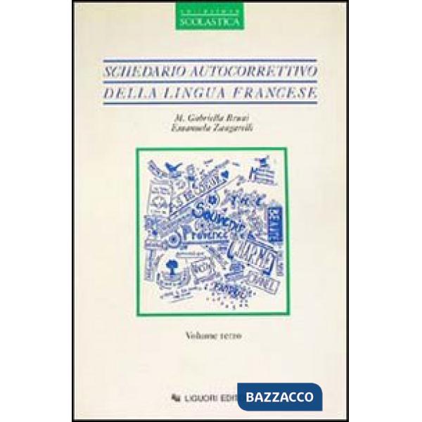 Schedario autocorrettivo della lingua francese. Vol. 3