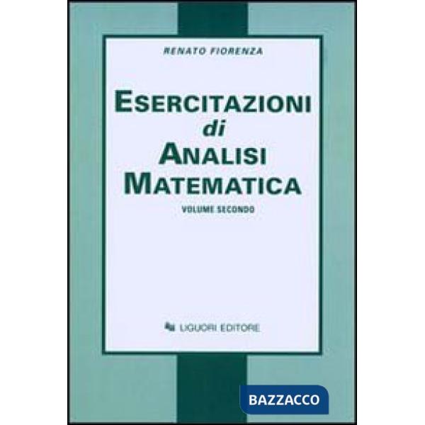 Esercitazioni di analisi matematica. Vol. 2