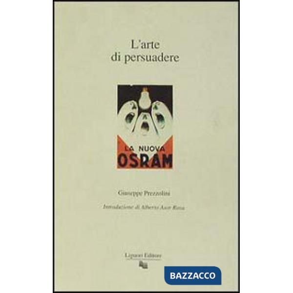 Arte di persuadere (L')