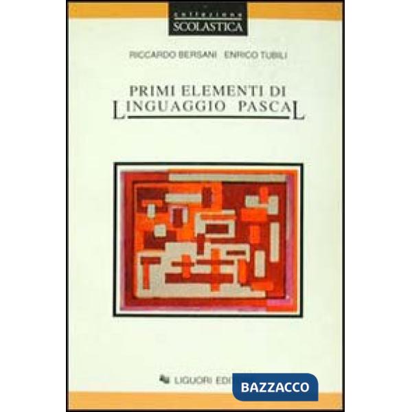 Primi elementi di linguaggio Pascal