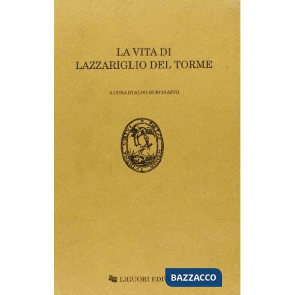 Vita di Lazzariglio del Torme (La)