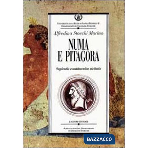 Numa e Pitagora. Sapientia constituendae civitatis
