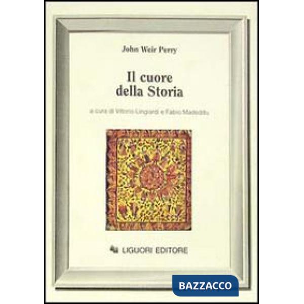 Cuore della storia (Il)