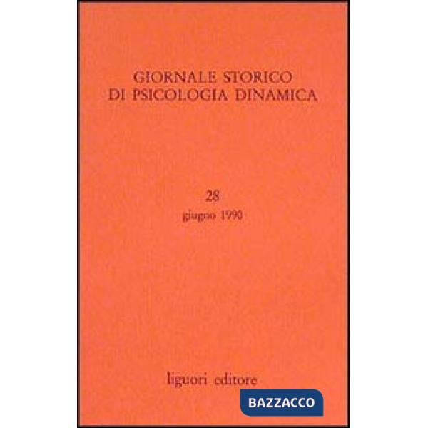 Giornale storico di psicologia dinamica. Vol. 28