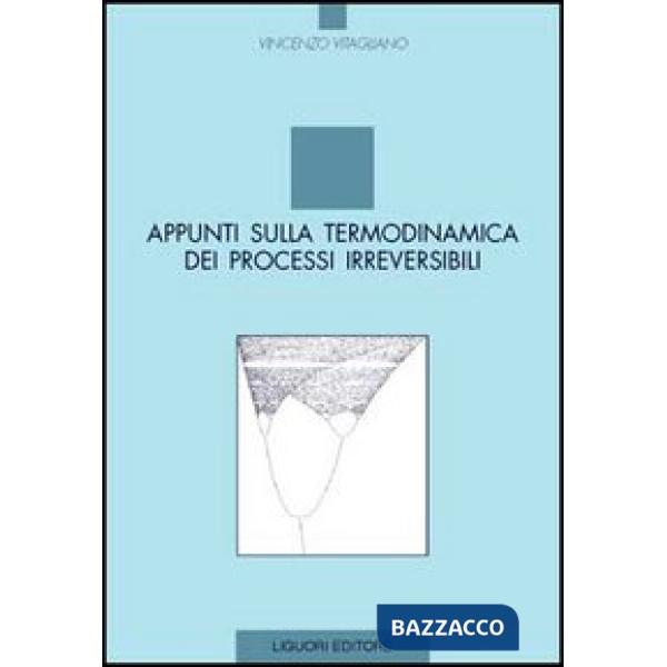 Appunti sulla termodinamica dei processi irreversibili