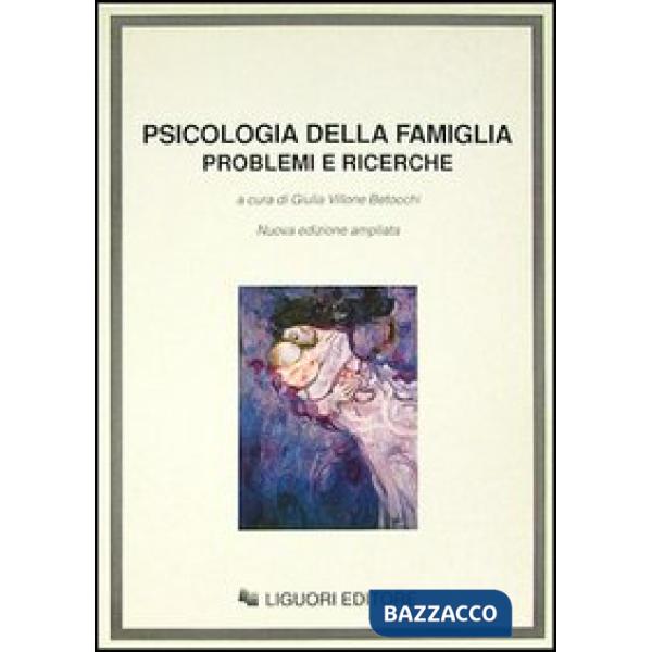 Psicologia della famiglia. Problemi e ricerche