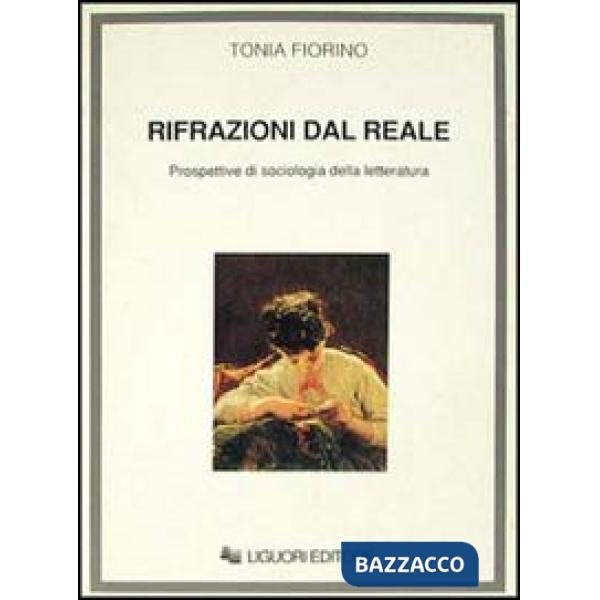 Rifrazioni dal reale. Prospettive di sociologia della letteratura