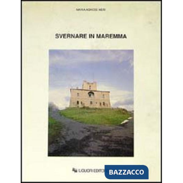 Svernare in Maremma