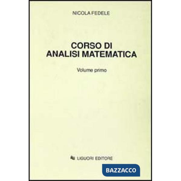 Corso di analisi matematica. Vol. 1