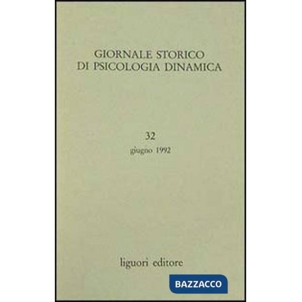 Giornale storico di psicologia dinamica. Vol. 32