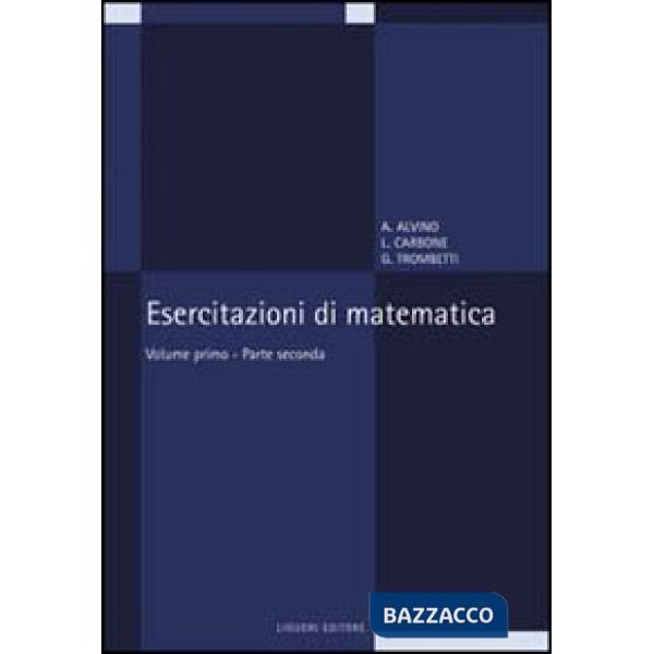 Esercitazioni di matematica. Vol. 1/2