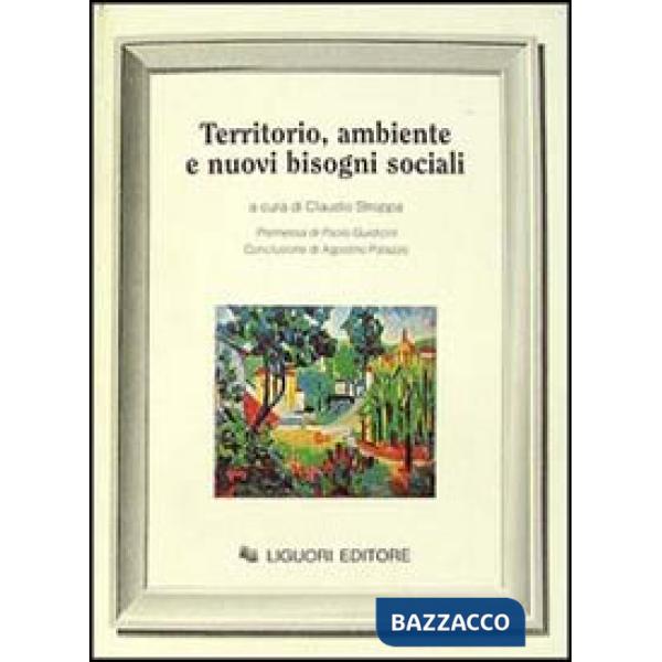 Territorio, ambiente e nuovi bisogni sociali