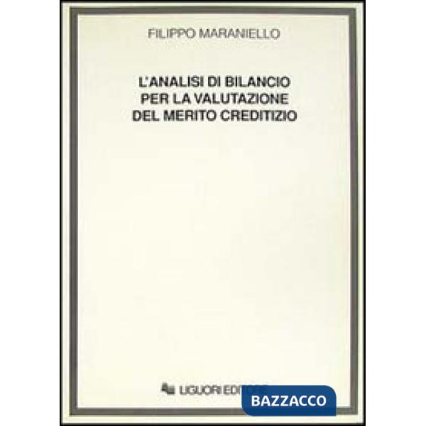 Analisi di bilancio per la valutazione del merito creditizio (L')