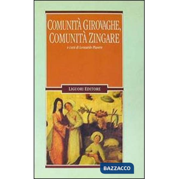 Comunità girovaghe, comunità zingare