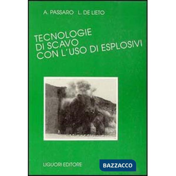 Tecnologie di scavo con l'uso di esplosivi