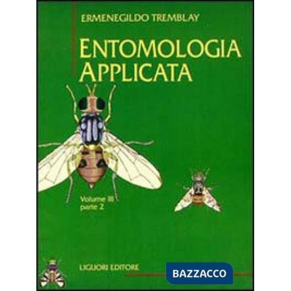 Entomologia applicata. Vol. 3/2