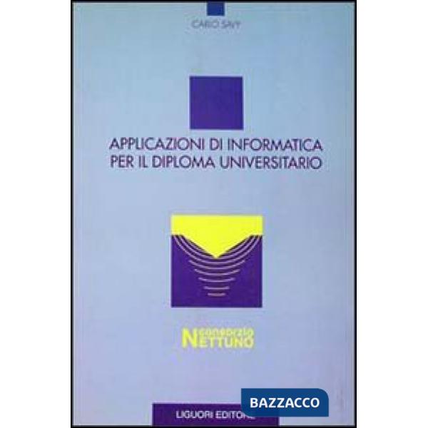 Applicazioni di informatica per il diploma universitario