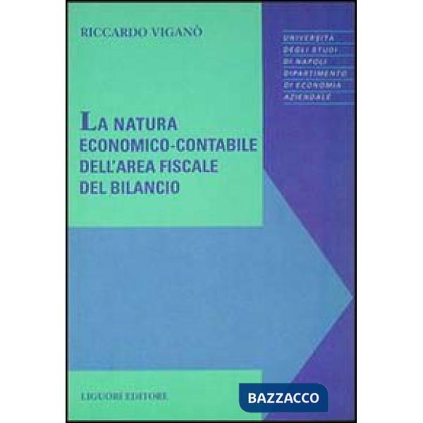 Natura economico-contabile dell'area fiscale del bilancio (La)