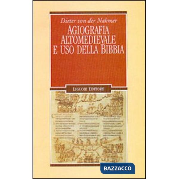 Agiografia altomedievale e uso della Bibbia