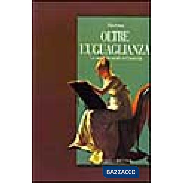 Oltre l'uguaglianza. Le radici femminili dell'autorità
