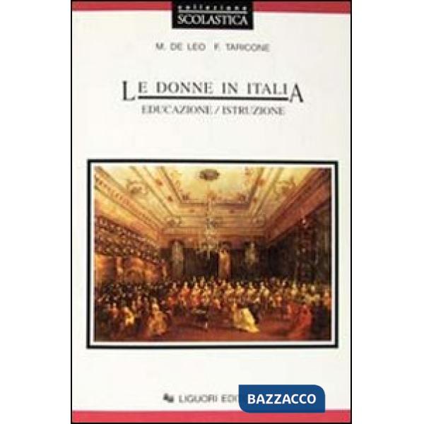 Donne in Italia. Educazione/istruzione (Le)