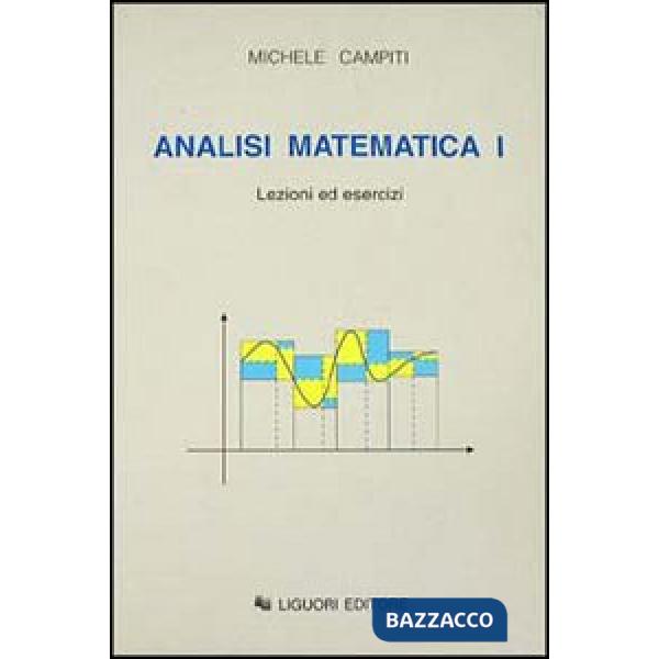 Analisi matematica 1. Lezioni ed esercizi