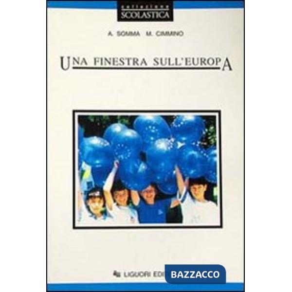 Finestra sull'Europa. Per le Scuole (Una)