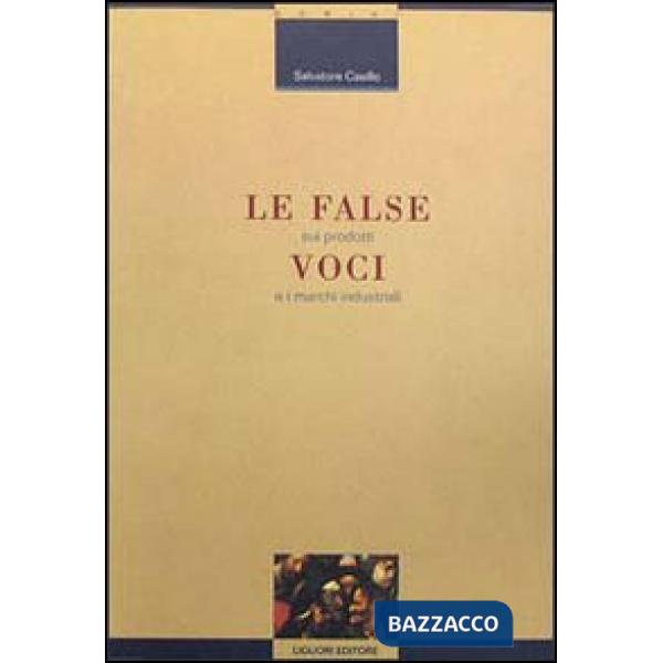 False voci sui prodotti e i marchi industriali (Le)
