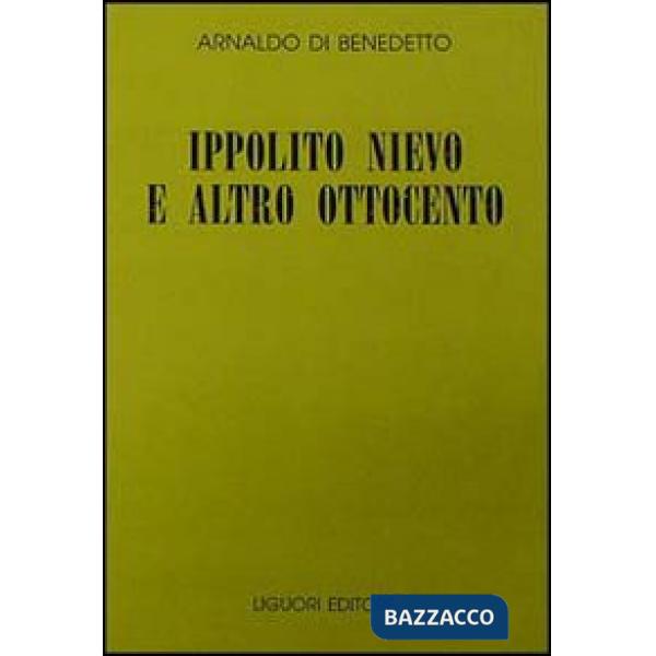 Ippolito Nievo e altro Ottocento