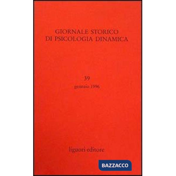 Giornale storico di psicologia dinamica. Vol. 39
