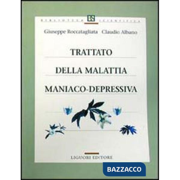 Trattato della malattia maniaco-depressiva