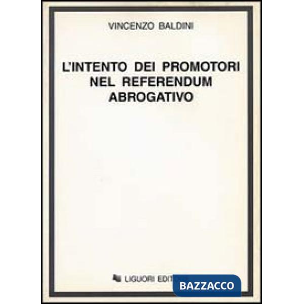 Intento dei promotori nel referendum abrogativo (L')