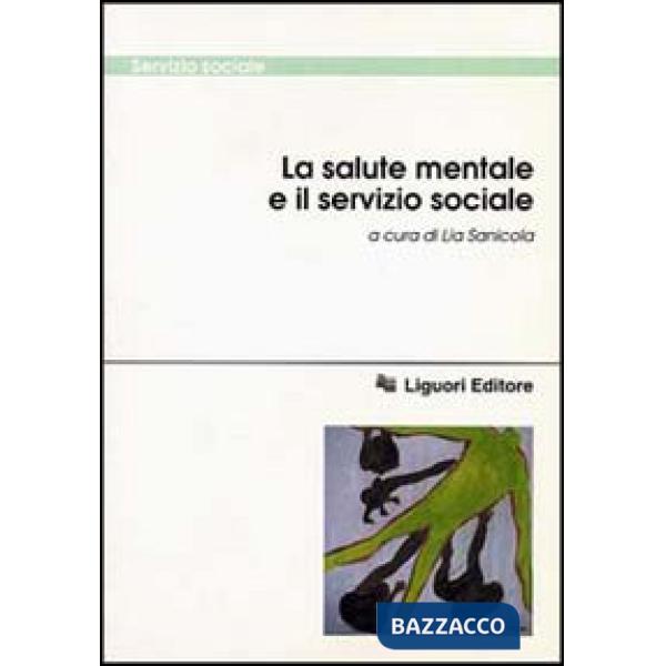 Salute mentale e il servizio sociale (La)