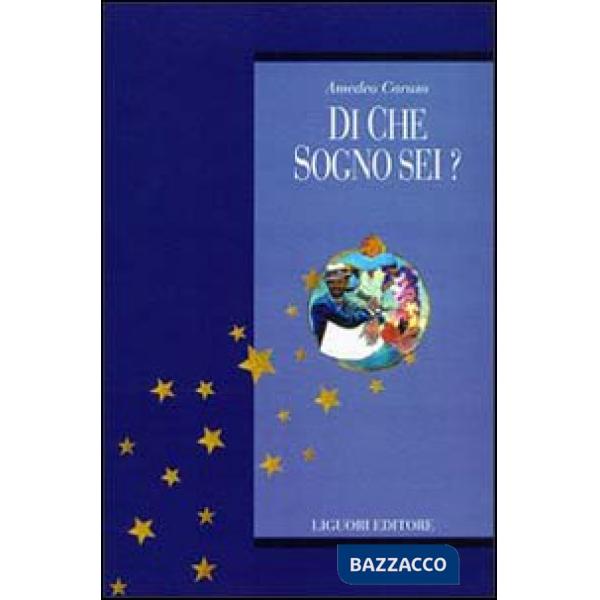 Di che sogno sei? Con CD Audio