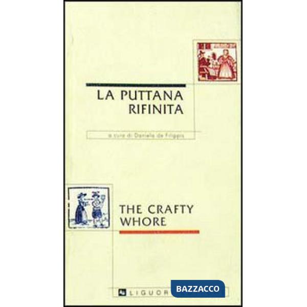 Puttana rifinita-The crafty whore (La)