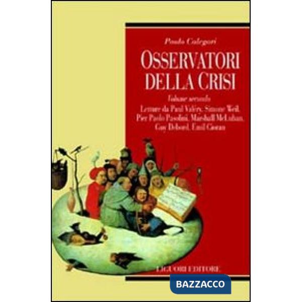 Osservatori della crisi. Vol. 2
