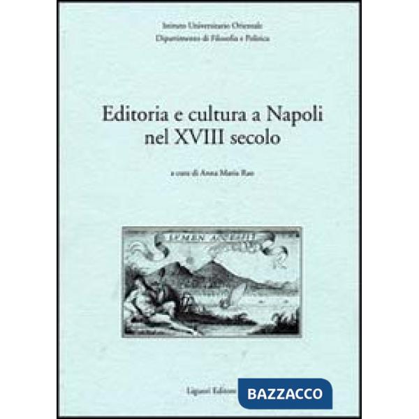 Editoria e cultura a Napoli nel XVIII secolo
