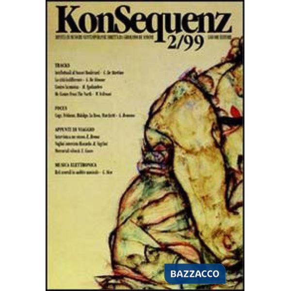 Konsequenz. Rivista di musiche contemporanee. Nuova serie. Vol. 2
