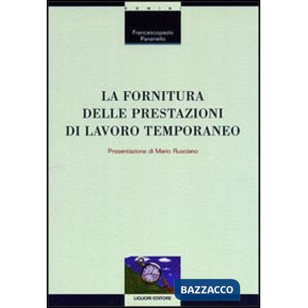 Fornitura delle prestazioni di lavoro temporaneo (La)