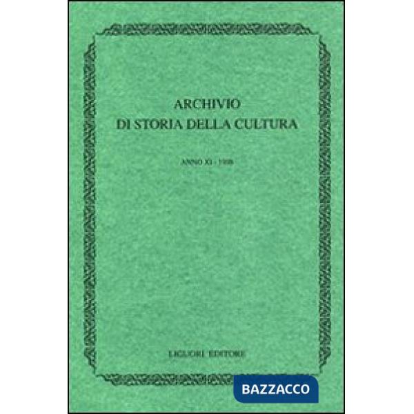 Archivio di storia della cultura (1997). Con indice