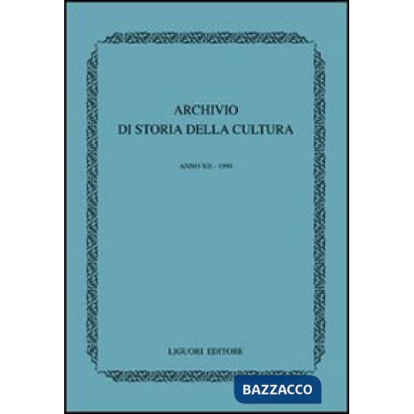 Archivio di storia della cultura (1999)