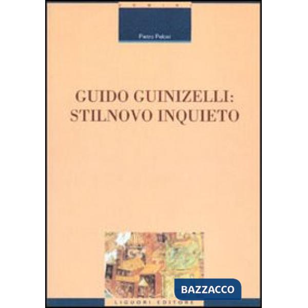 Guido Guinizelli: stilnovo inquieto